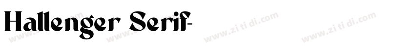 Hallenger Serif字体转换